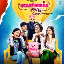 Heartbreak Jhala (Mi Single 3.0)